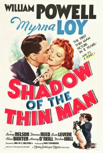 Kissing Cheek Prints: SHADOW OF THE THIN MAN, top l-r: William Powell