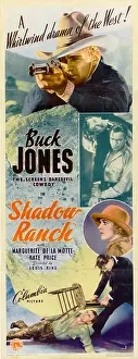 Jones Prints: SHADOW RANCH, top: Buck Jones, bottom right inset: Marguerite De La Notte on insert poster