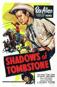 6hp Ec Prints: SHADOWS OF TOMBSTONE, top: Rex Allen with Koko the horse on poster art, 1953