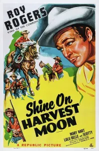 Horseback Prints: SHINE ON HARVEST MOON, US poster art, top left and right: Roy Rogers, 1938