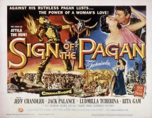 Films By Douglas Sirk Prints: SIGN OF THE PAGAN, Ludmilla Tcherina, Jeff Chandler, Rita Gam, 1954