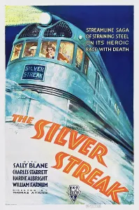 May Prints: THE SILVER STREAK, 1934