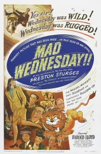Re Issue Prints: THE SIN OF HAROLD DIDDLEBOCK, (aka MAD WEDNESDAY, reissue title), US poster art, 1947