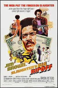 Exploitation Prints: SLAUGHTER'S BIG RIP-OFF, US poster, Jim Brown, 1973