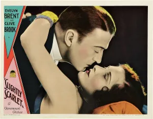 Clive Prints: SLIGHTLY SCARLET, l-r: Clive Brook, Evelyn Brent on lobbycard, 1930