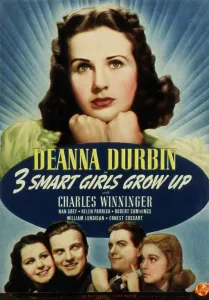 Deanna Prints: THREE SMART GIRLS GROW UP, Deanna Durbin