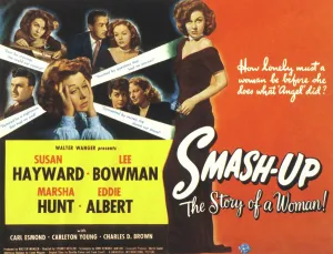 Marsha Prints: SMASH-UP: THE STORY OF A WOMAN, Susan Hayward, Lee Bowman, Eddie Albert, Marsha Hunt, 1947