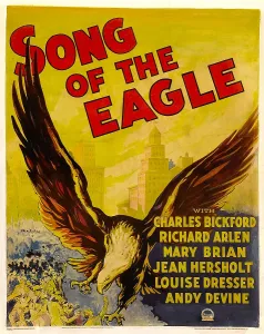 Eagle Prints: SONG OF THE EAGLE, window card, 1933