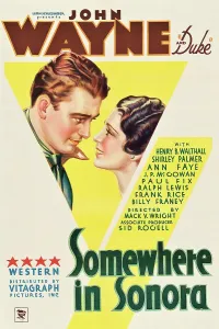 Palmer Prints: SOMEWHERE IN SONORA, from left: John Wayne, Shirley Palmer, 1933