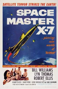Rocket Ship Prints: SPACE MASTER X-7, US poster, Lyn Thomas (bottom left)