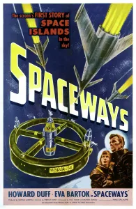 Images Dated 7th January 2011: SPACEWAYS, Eva Bartok, Howard Duff, 1953