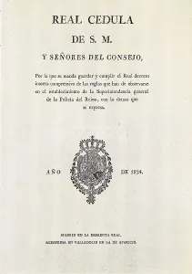 Law And Order Prints: Spain (1824). Royal Decree (13th January 1824) by which the General Police of the Kingdom was created