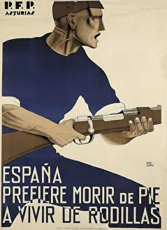 Spain. Civil War. "Espaa prefiere morir de pie a vivir de rodillas" (Spain prefers to die standingrather than live on my knees)