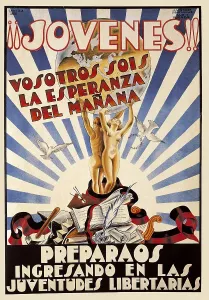 Anarchist Prints: Spain. Second Republic (1931-1936). 'Jvenes!! Vosotros sois la esperanza del maana