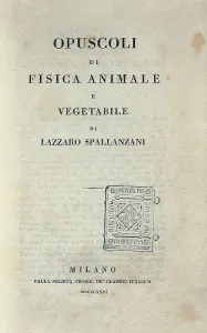 Biological Prints: SPALLANZANI, Lazzaro (1729-1799)