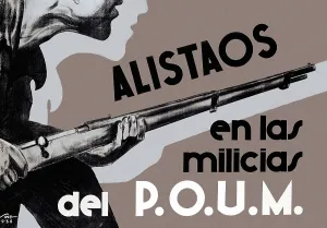 Arming Prints: Spanish Civil War (1936-1939). 'Alistaos en las milicias del POUM' (Join the POUM militia)