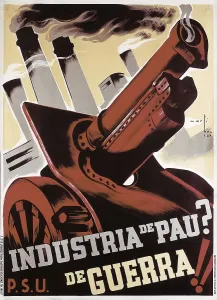 Industrialization Prints: Spanish Civil War (1936-1939). 'Indstria de pau? De guerra!!' (Peace Industry? Industry of war!)