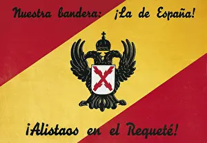 Banner Prints: Spanish Civil War (1936-1939). 'Nuetra bandera La de Espaa! Alistaos en el Requet!' (Our Flag)