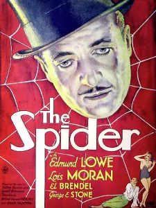 Lowe Prints: THE SPIDER, US poster art, top: Edmunde Lowe; bottom from left: John Arledge