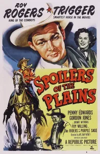 Penny Prints: SPOILERS OF THE PLAINS, top l-r: Roy Rogers