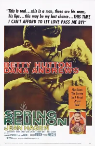 Hutton Prints: SPRING REUNION, US poster, from left: Dana Andrews, Betty Hutton (and bottom), 1957