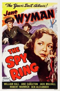 Wyman Prints: THE SPY RING, top left: William Hall, bottom: Jane Wyman on poster art, 1938
