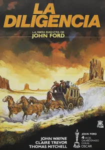 Stagecoach Prints: STAGECOACH, (aka LA DILIGENCIA), 1960s rerelease Spanish poster art, 1939