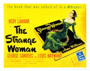 THE STRANGE WOMAN, Hedy Lamarr, 1946