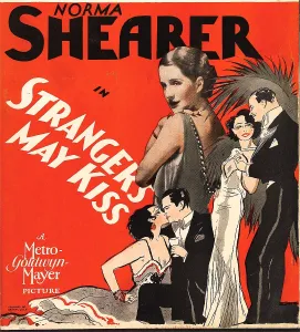 2009 Prints: STRANGERS MAY KISS, Norma Shearer on window card, 1931