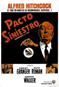 Hitchcock Prints: STRANGERS ON A TRAIN, (aka PACTO SINIESTRO)