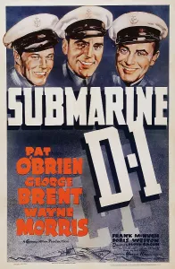 Brent Prints: SUBMARINE D-1, US poster, from left: Wayne Morris, Pat O'Brien, Grorge Brent, 1937