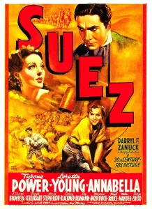 Power Prints: SUEZ, left: Loretta Young, upper right: Tyrone Power