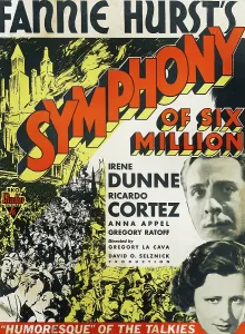 Prints of SYMPHONY OF SIX MILLION, US poster art, from top: RIchard Dix, Irene Dunne, 1932 October Prints: SYMPHONY OF SIX MILLION, US poster art, from top: RIchard Dix, Irene Dunne, 1932