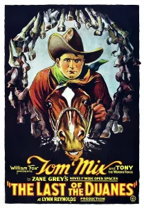 1924 Movies Prints: THE LAST OF THE DUANES, Tom Mix with Tony the Wonder Horse