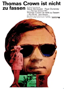 Phposters Prints: THE THOMAS CROWN AFFAIR, (aka THOMAS CROWN IST NICHT ZU FASSEN)