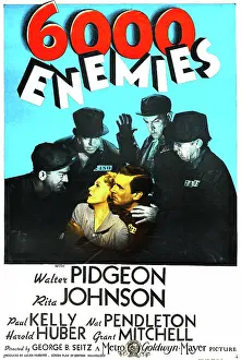 Walter Prints: SIX THOUSAND ENEMIES, (aka 6, 000 ENEMIES)