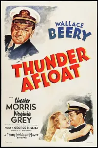 Wallace Prints: THUNDER AFLOAT, US poster art, top: Wallace Beery; bottom from left: Virginia Grey