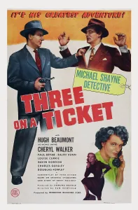 Hugh Prints: THREE ON A TICKET, US poster art