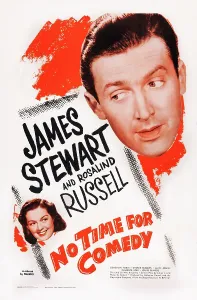 Rosalind Prints: NO TIME FOR COMEDY, US poster art, from left: Rosalind Russell, James Stewart, 1940