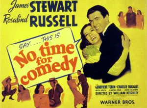 Rosalind Prints: NO TIME FOR COMEDY, Rosalind Russell, James Stewart, 1940