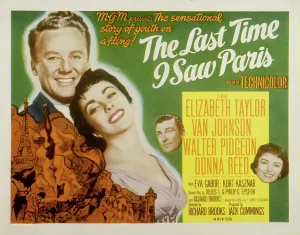 Walter Prints: LAST TIME I SAW PARIS, Van Johnson, Elizabeth Taylor, Walter Pidgeon, Donna Reed, 1954