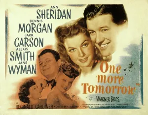 Carson Prints: ONE MORE TOMORROW, Jane Wyman, Jack Carson