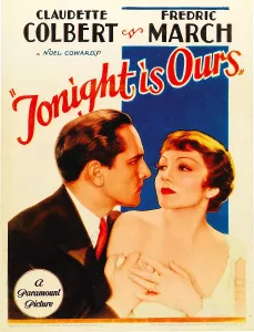 Claudette Prints: TONIGHT IS OURS, from left: Fredric March, Claudette Colbert on midget window card, 1933