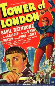Boris Prints: TOWER OF LONDON, from left: Basil Rathbone, Boris Karloff, 1939