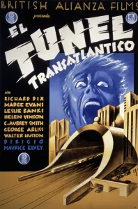 Horror Prints: TRANSATLANTIC TUNNEL, (aka THE TUNNEL), 1935