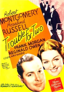 Rosalind Prints: TROUBLE FOR TWO, US poster art, from left: Robert Montgomery, Rosalind Russell, 1936