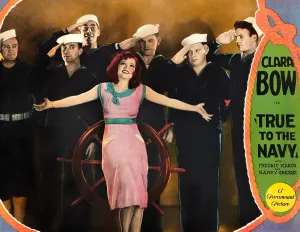 Salute Prints: TRUE TO THE NAVY, front: Clara Bow on lobbycard, 1930