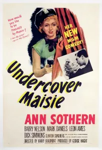 Sothern Prints: UNDERCOVER MAISIE, Ann Sothern, 1947