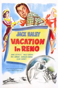 Haley Prints: VACATION IN RENO, US poster, from left: Iris Adrian, Jack Haley, Anne Jeffreys, 1946