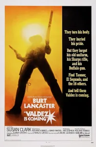 Tough Guy Prints: VALDEZ IS COMING, US poster art, Burt Lancaster, 1971